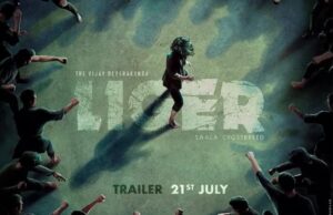 ಜು.21 ರಂದು ‘ಲೈಗರ್’ ಸಿನಿಮಾ ಟ್ರೈಲರ್ ರಿಲೀಸ್