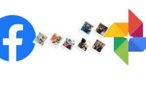 ಫೇಸ್’ಬುಕ್’ನಲ್ಲಿರುವ ಫೋಟೋ, ವಿಡಿಯೋಗಳನ್ನು ಗೂಗಲ್ ಫೋಟೋಸ್’ಗೆ ವರ್ಗಾಹಿಸುವುದು ಹೇಗೆ?