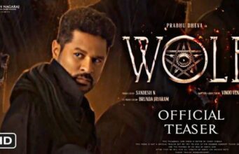 ನಟ ಪ್ರಭುದೇವ ಅಭಿನಯದ “ವುಲ್ಫ್’ ಸಿನಿಮಾದ ಟೀಸರ್ ಬಿಡುಗಡೆ