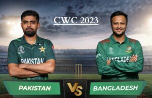 ವಿಶ್ವಕಪ್: ಇಂದು ಪಾಕಿಸ್ತಾನ – ಬಾಂಗ್ಲಾದೇಶ ಮುಖಾಮುಖಿ