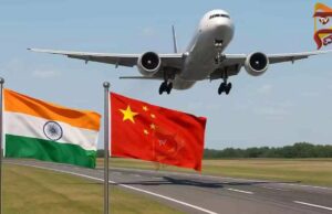 ಐದು ವರ್ಷದ ಬಳಿಕ ಭಾರತ-ಚೀನಾ ಮಧ್ಯೆ ನೇರ ವಿಮಾನ ಸೇವೆ ಆರಂಭ..!