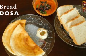 ಬ್ರೆಡ್ ದೋಸೆ ಮಾಡಿ, ಸಖತ್ ಟೇಸ್ಟಿಯಾಗಿರುತ್ತೆ..!